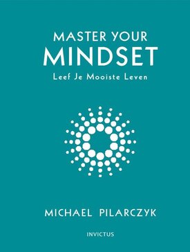 master your mindset boek persoonlijke ontwikkeling